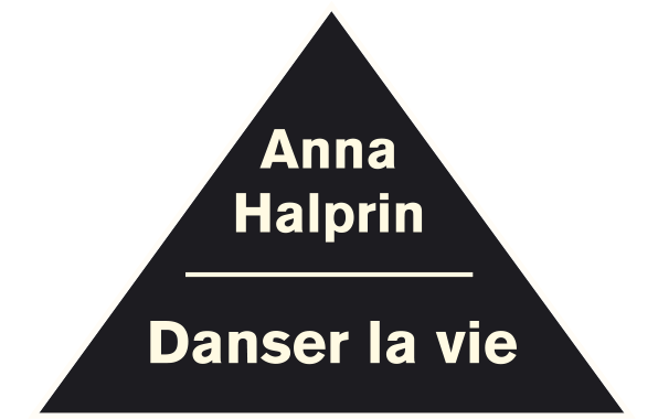 Anna Halprin - Dancing Life